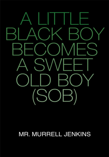 Little Black Boy Becomes a Sweet Old Boy (Sob)