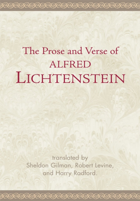Prose and Verse of Alfred Lichtenstein