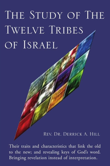 Study of the Twelve Tribes of Israel