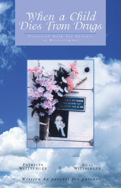 When a Child Dies from Drugs