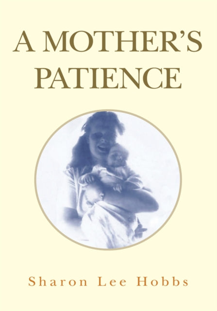Mother's Patience