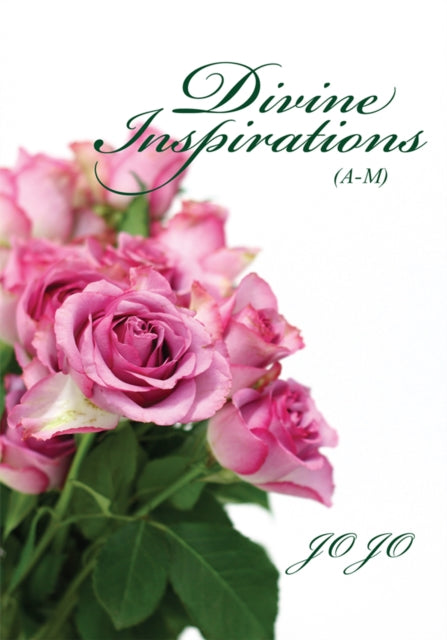 Divine Inspirations (A-M)