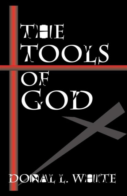 Tools of God