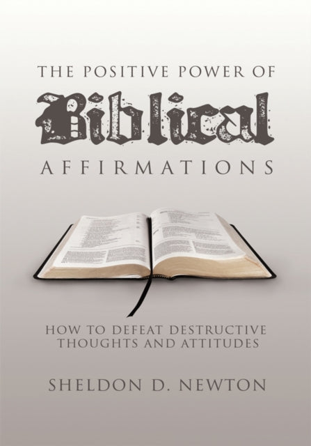 Positive Power of Biblical Affirmations