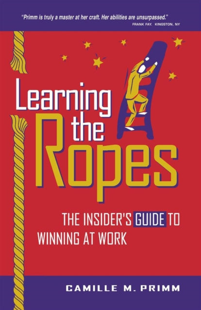 Learning the Ropes
