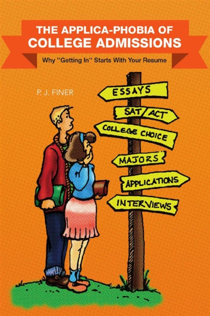 Applica-Phobia of College Admissions