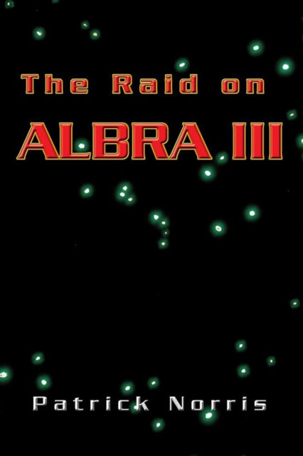 Raid on Albra Iii