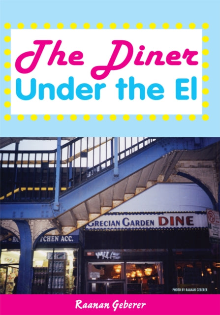 Diner Under the El
