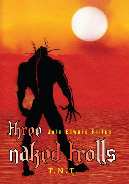 Three Naked Trolls