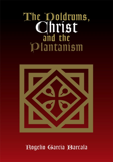 Doldrums, Christ and the Plantanism