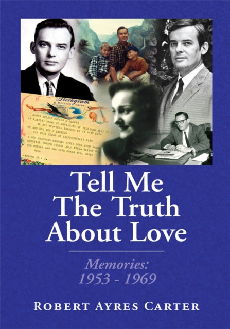 Tell Me the Truth About Love
