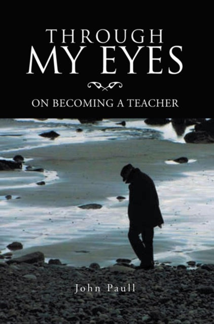 Through My Eyes