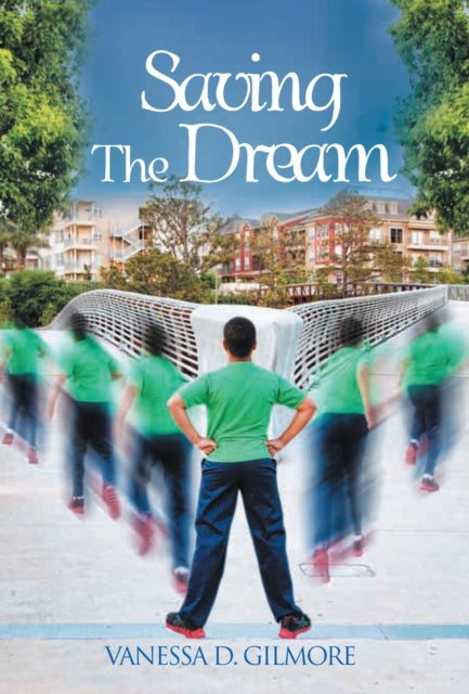 Saving the Dream