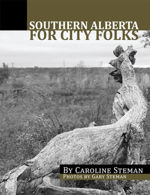 Southern Alberta for City Folks