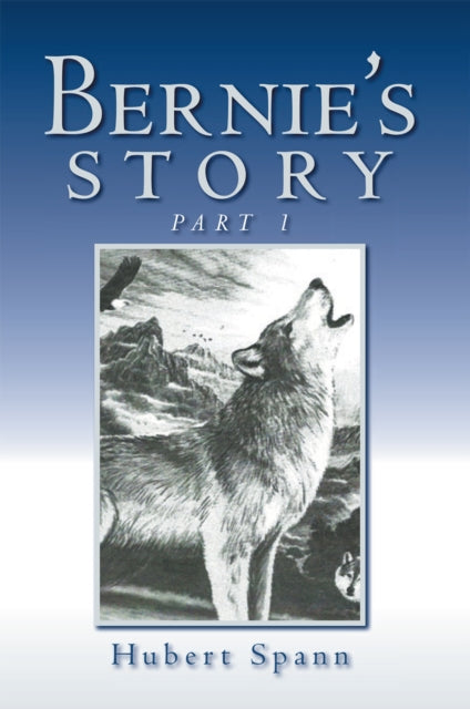 Bernie's Story