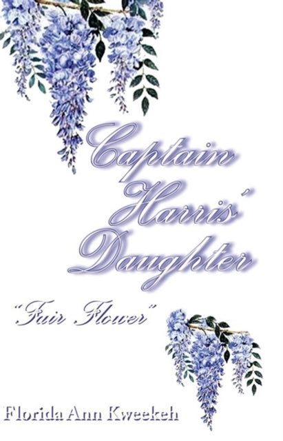 Captain Harris' Daughter