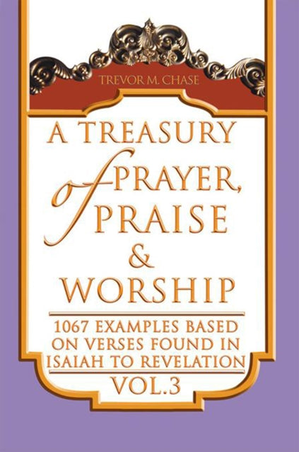 Treasury of Prayer, Praise & Worship Vol.3