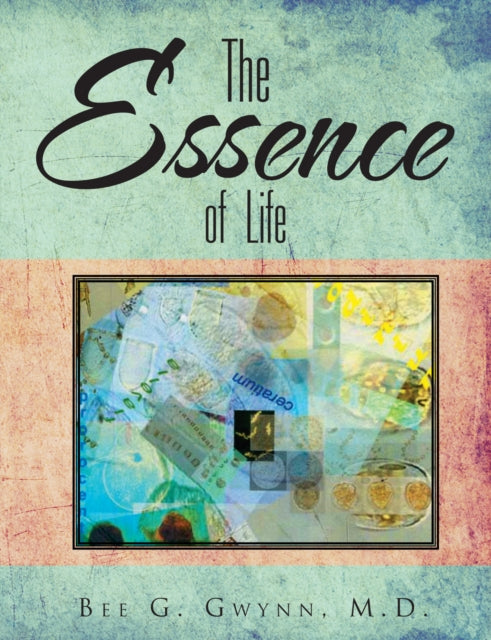 Essence of Life