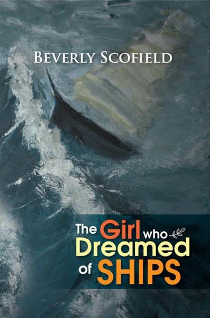 Girl Who Dreamed of Ships