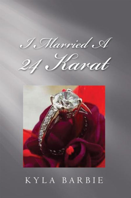 I Married a 24 Karat