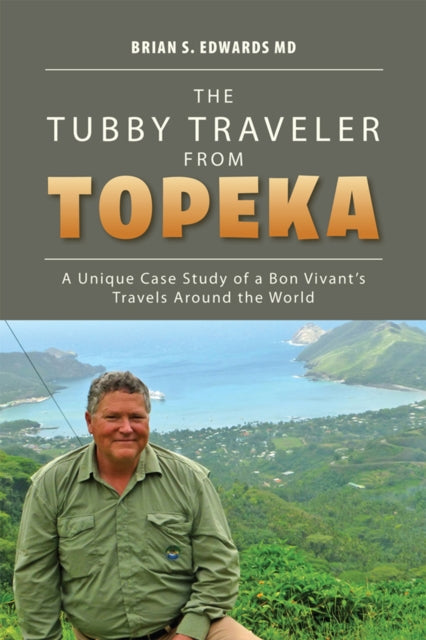 Tubby Traveler from Topeka