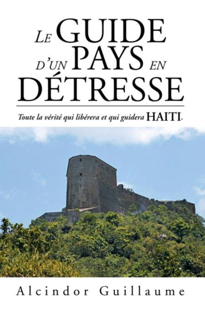 Le Guide D'un Pays En Détresse