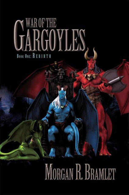 War of the Gargoyles, Book One: Rebirth