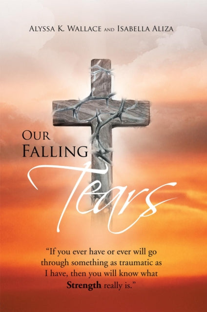 Our Falling Tears