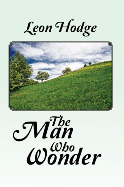 Man Who Wonder