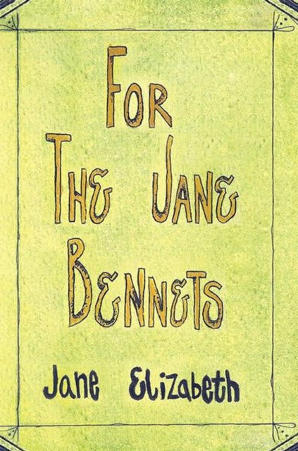 For the Jane Bennets