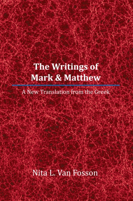 Writings of Mark & Matthew