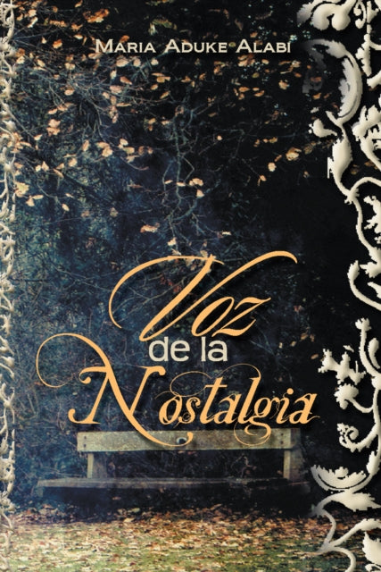 Voz De La Nostalgia