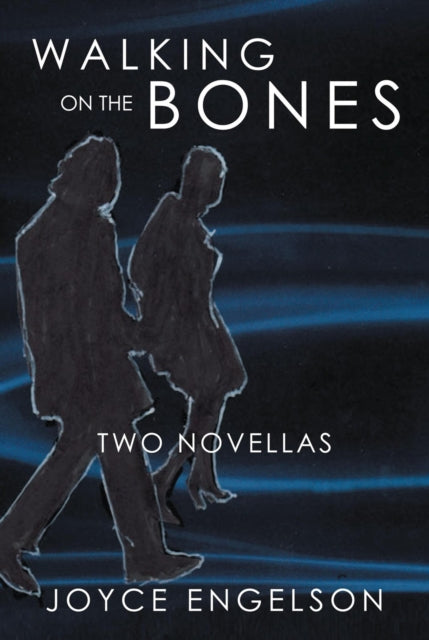 Walking on the Bones