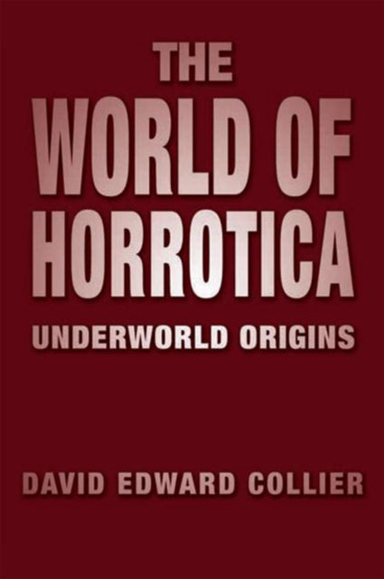 World of Horrotica