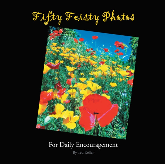 Fifty Feisty Photos