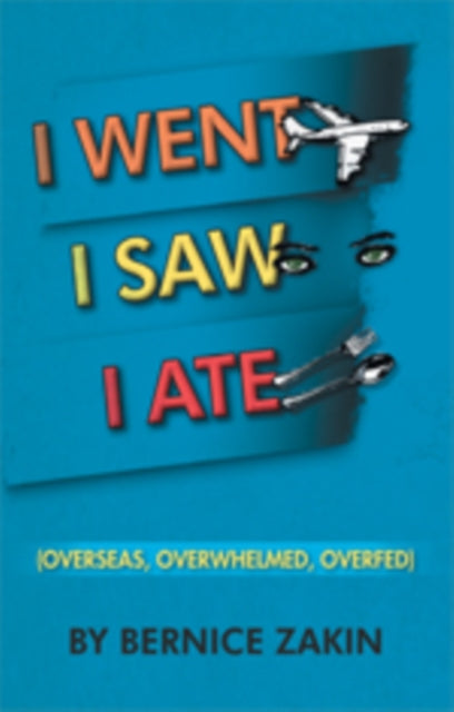 I Went, I Saw, I Ate