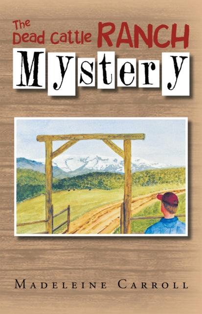 Dead Cattle Ranch Mystery