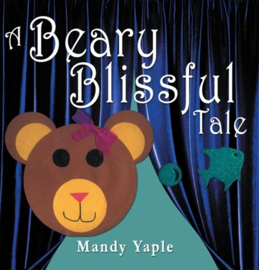 Beary Blissful Tale