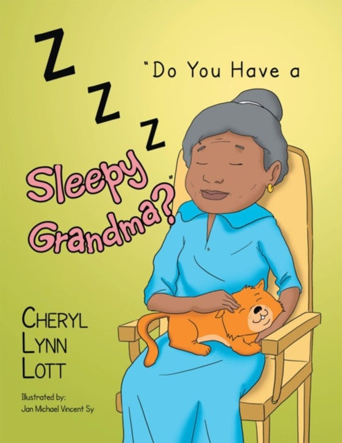 Do You Have a Sleepy Grandma?'