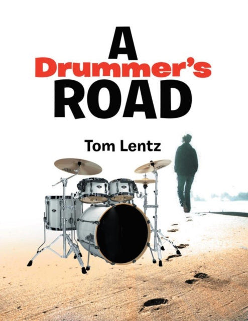 Drummer's Road