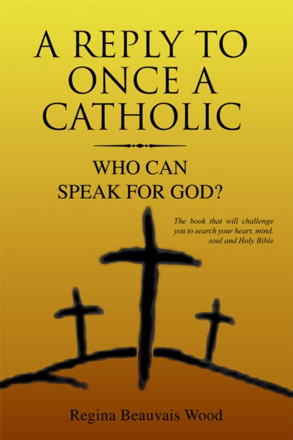 Reply to Once a Catholic