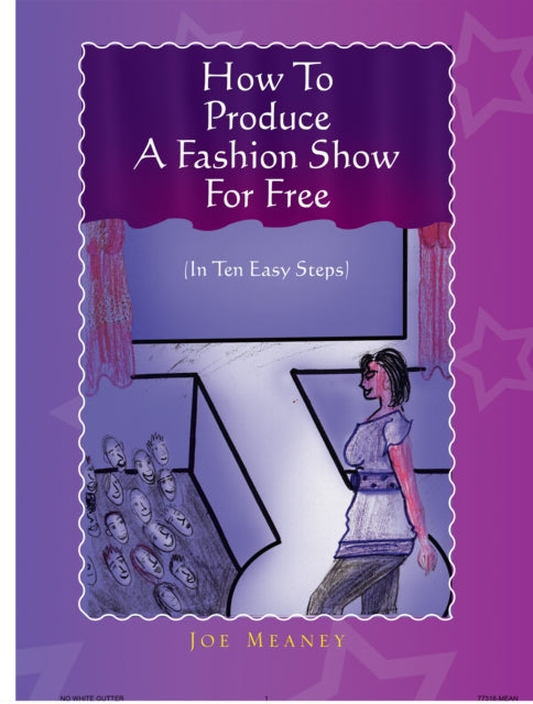 How to Produce a Fashion Show for Free