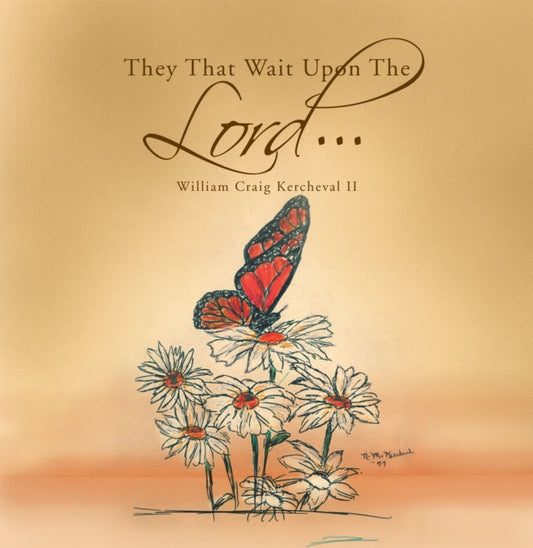 They That Wait Upon the Lord * * *