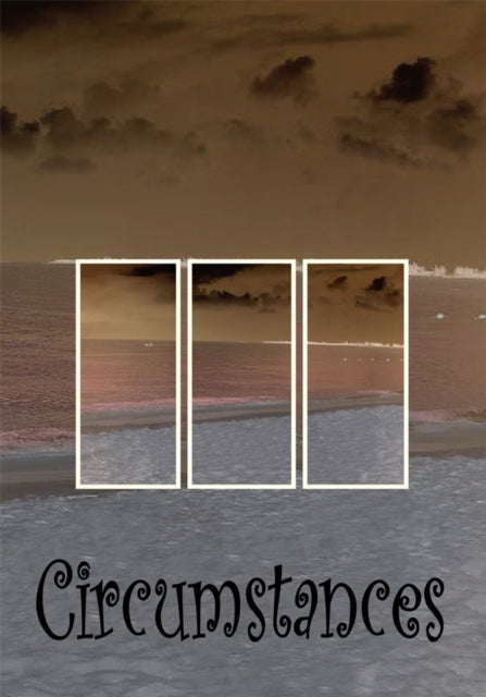 Circumstances
