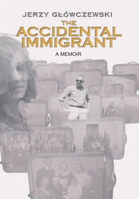 Accidental Immigrant