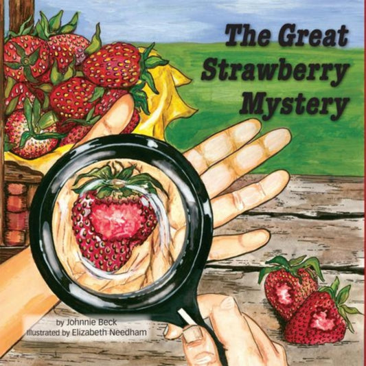 Great Strawberry Mystery