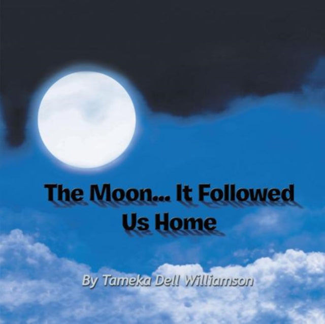 Moon... It Followed Us Home