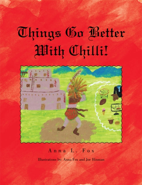 Things Go Better with Chilli!
