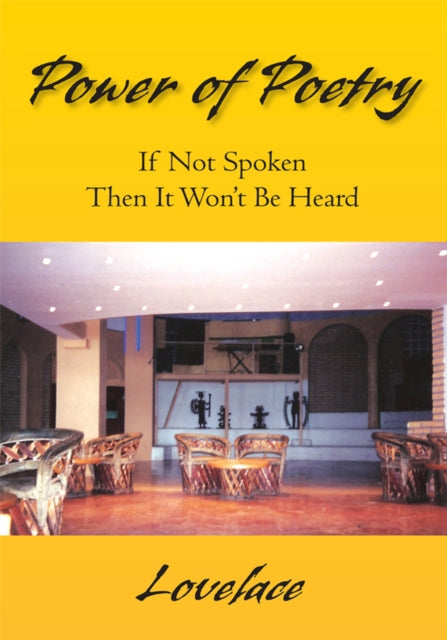 Power of Poetry: If Not Spoken Then It Won't Be Heard