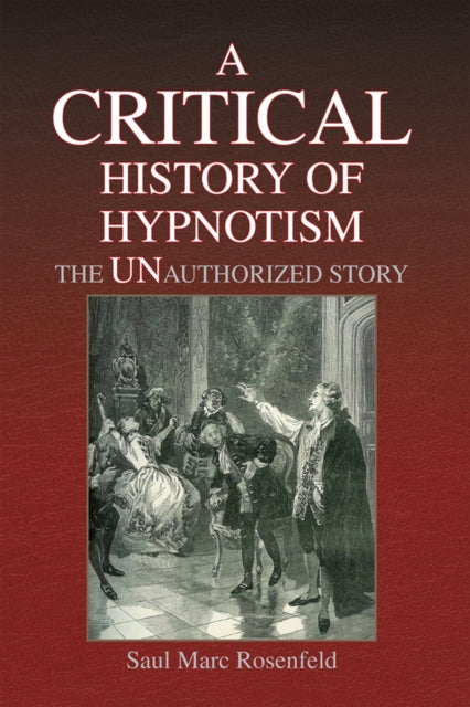Critical History of Hypnotism
